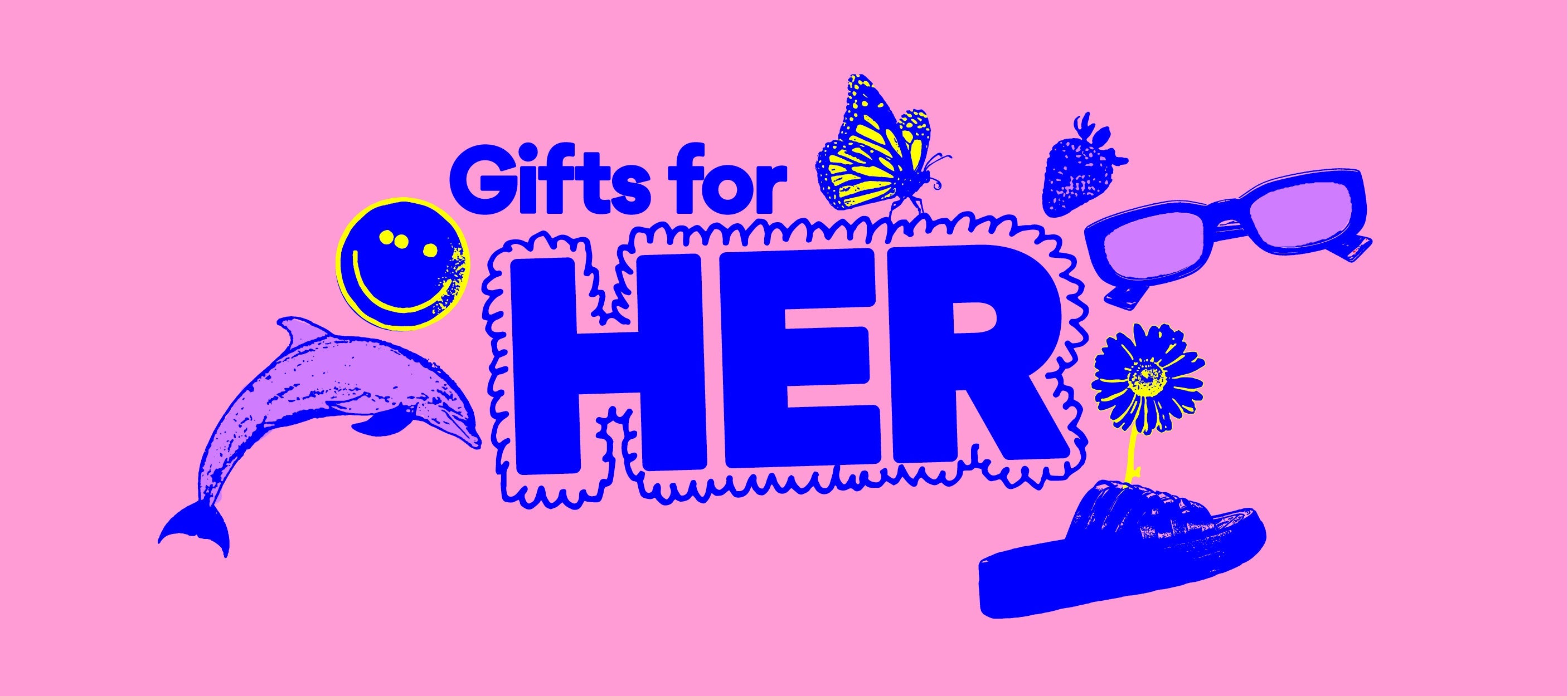 Gifts for Her