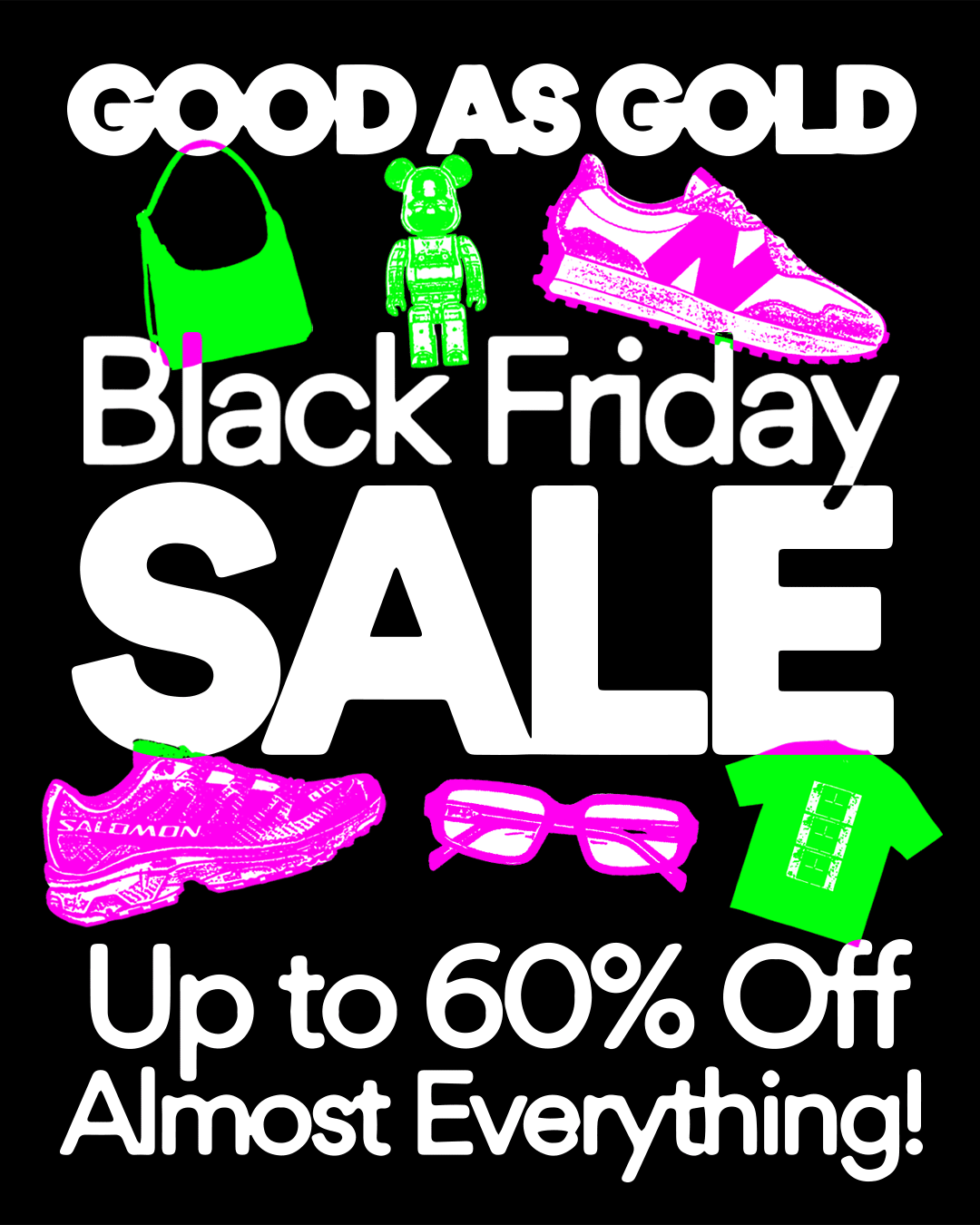 Black Friday Sale Good As Gold